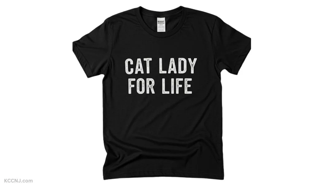 Cat Lady For Life pet lover's shirt