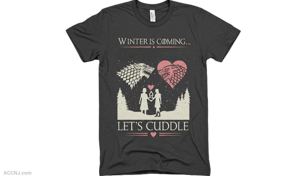 Winter Is Coming… Let's Cuddle Game of Thrones inspired design