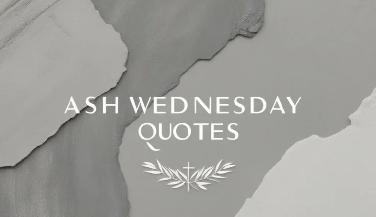 Ash Wednesday Quotes